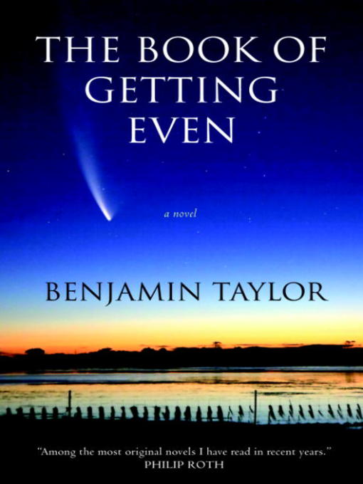 Title details for The Book of Getting Even by Benjamin Taylor - Available